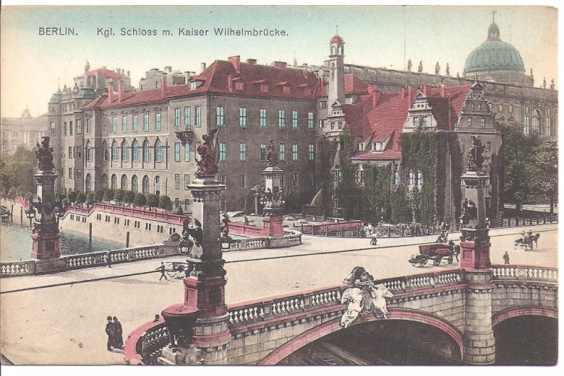 Berlin - Royal Palace & Kaiser Wilhelm Bridge.jpeg